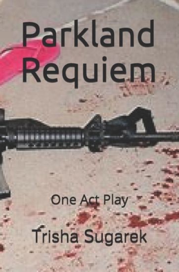 Parkland Requiem: One Act Play