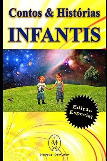 Contos & Histórias Infantis - Edição Especial