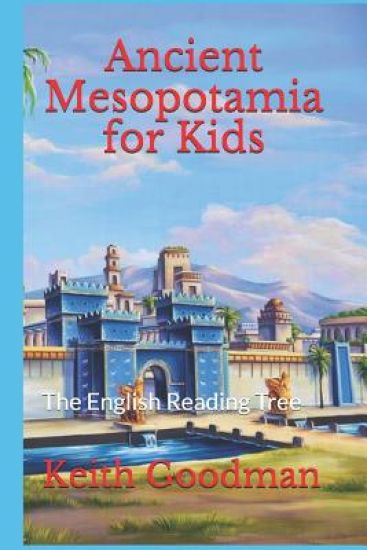 Ancient Mesopotamia for Kids