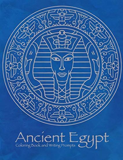 Ancient Egypt Coloring Book and Writing Prompts: Activity Book for Children