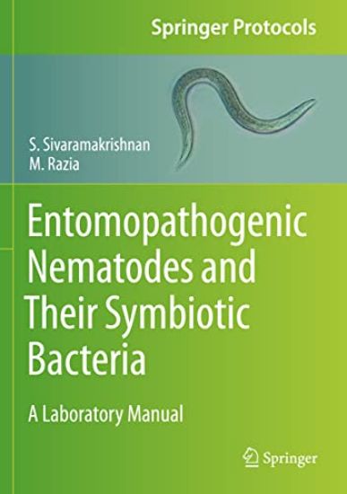 Entomopathogenic Nematodes and Their Symbiotic Bacteria