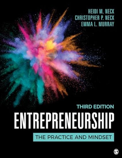 Entrepreneurship: The Practice and Mindset