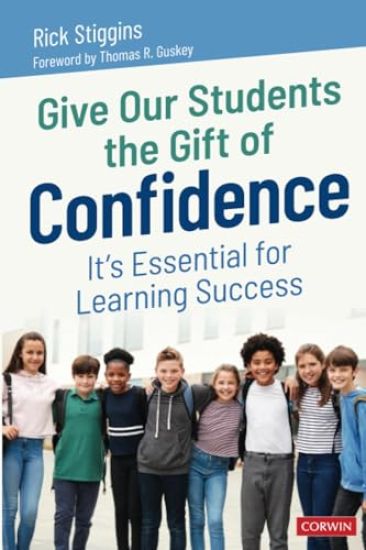 Give Our Students the Gift of Confidence