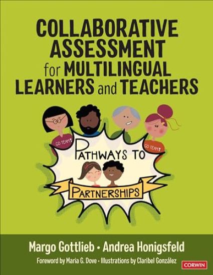 Collaborative Assessment for Multilingual Learners and Teachers