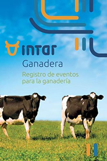 Intar Ganadera: Libro para el registro de Eventos en Fincas Ganaderas
