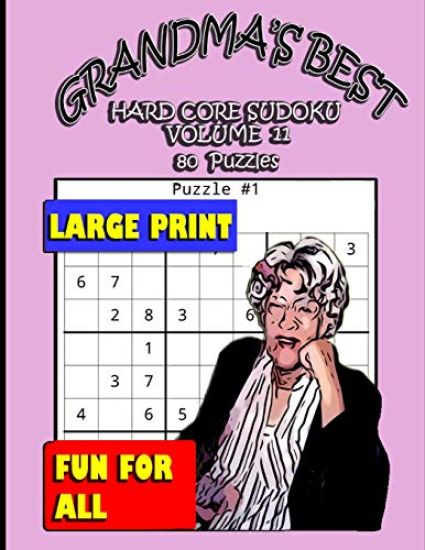 Grandma's Best Hard Core Sudoku: Volume 11