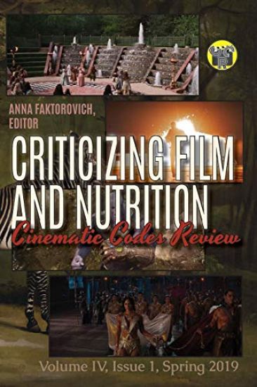 Criticizing Film and Nutrition: Spring 2019