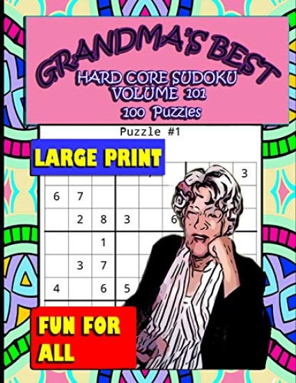 Grandma's Best Hard Core Sudoku: Volume 101