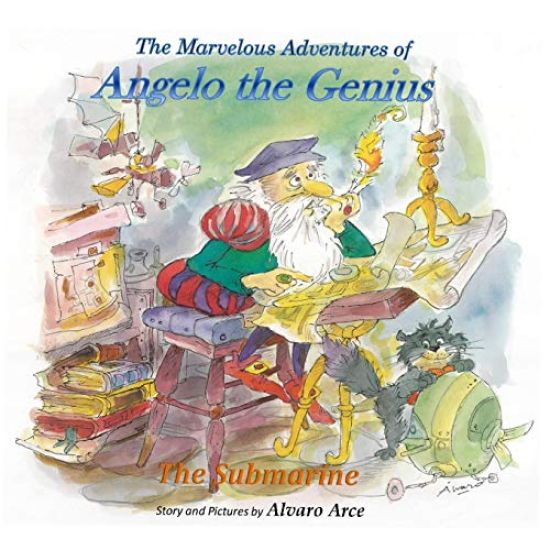 The Marvelous Adventures of Angelo the Genius: The Submarine