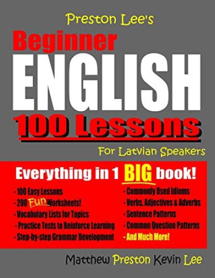 Preston Lee's Beginner English 100 Lessons For Latvian Speakers