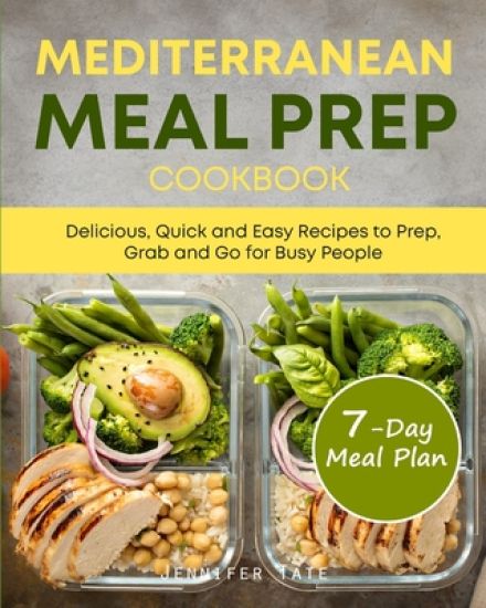 Mediterranean Meal Prep Cookbook