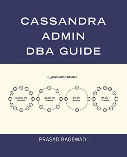 Cassandra Admin DBA Guide