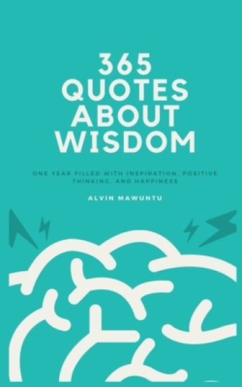 365 Quotes About Wisdom