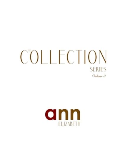 The Collection Volume 3 - Ann Elizabeth