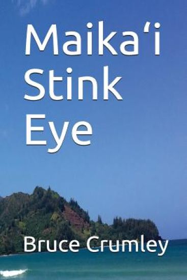 Maika'i Stink Eye