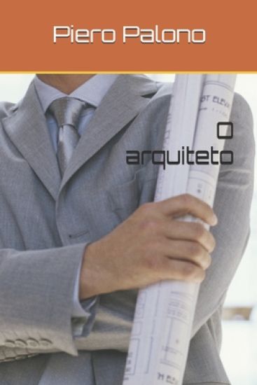 O arquiteto
