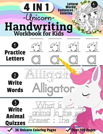 Unicorn Handwriting Workbook for Kids: 4-in-1 Alphabets Handwriting Practice Book to Master Letters, Words & Animal Quiz Sentences, 26 UnicornColoring