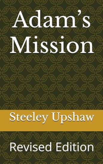 Adam's Mission