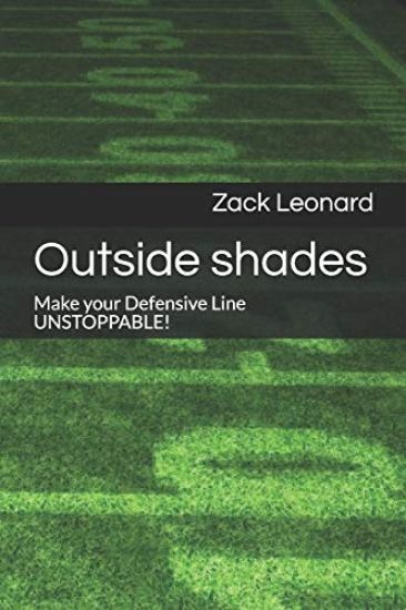 Outside shades: Make your Defensive Line UNSTOPPABLE!