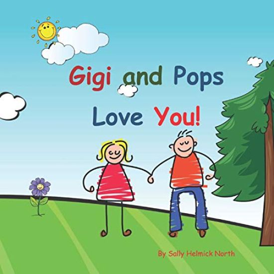 Gigi and Pops Love You!: Young couple
