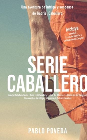 Serie Caballero
