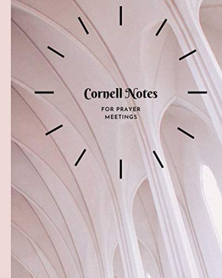 Cornell Notes: for Prayer Meetings
