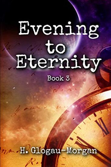 Evening to Eternity
