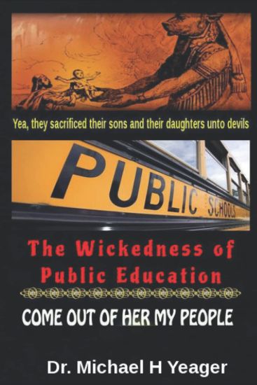 The Wickedness of Public Education