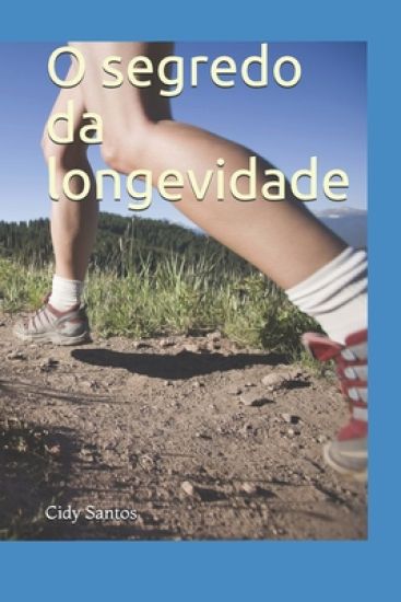 O segredo da longevidade