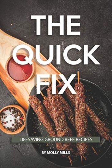 The Quick Fix: Lifesaving Ground Beef Recipes