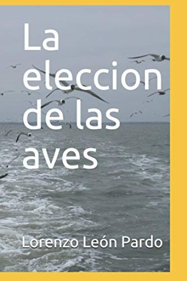 La eleccion de las aves