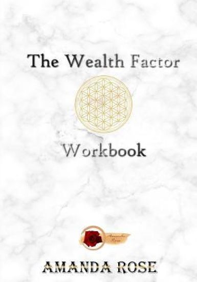 The Wealth Factor Workbook