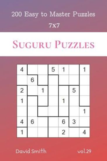 Suguru Puzzles - 200 Easy to Master Puzzles 7x7 vol.29
