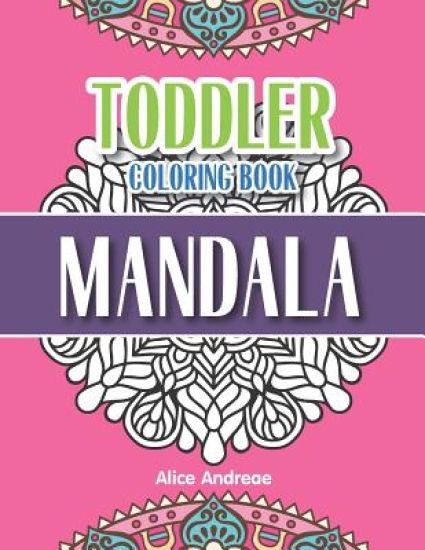Toddler Coloring Book Mandala