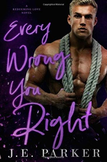 Every Wrong You Right