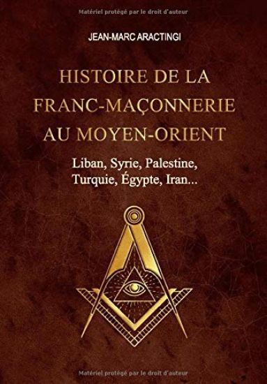 Histoire de la Franc-Maçonnerie au Moyen-Orient