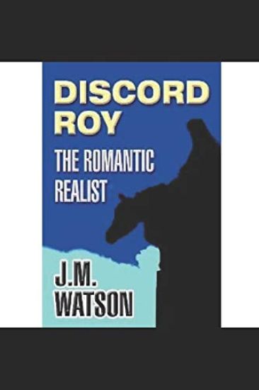 Discord Roy: The Romantic Realist