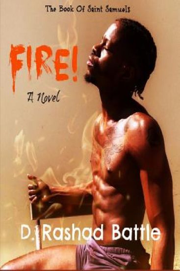 Fire!: The Book Of Saint Samuels
