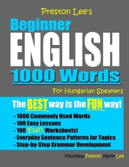 Preston Lee's Beginner English 1000 Words For Hungarian Speakers