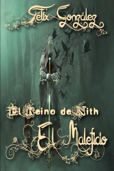 El Reino de Nith: El Maleficio