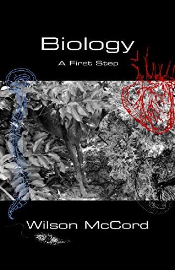 Biology: A First Step