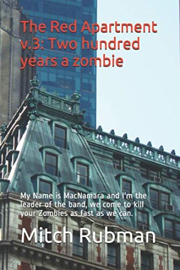 The Red Apartment v.3: Two hundred years a zombie: Zombie Magazine