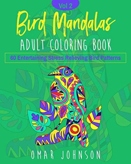 Bird Mandalas Adult Coloring Book Vol 2