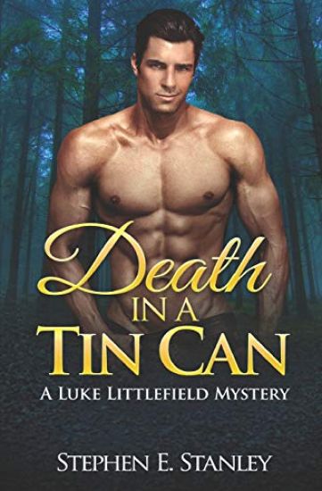 Death in a Tin Can: A Luke Littlefield Mystery