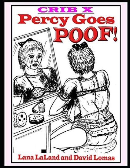 Crib X: Percy Goes POOF!