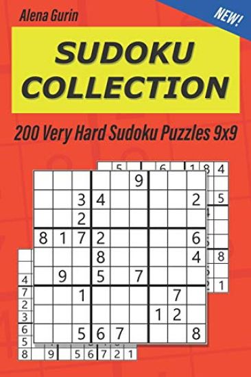 Sudoku Collection: 200 Very Hard Sudoku Puzzles 9x9