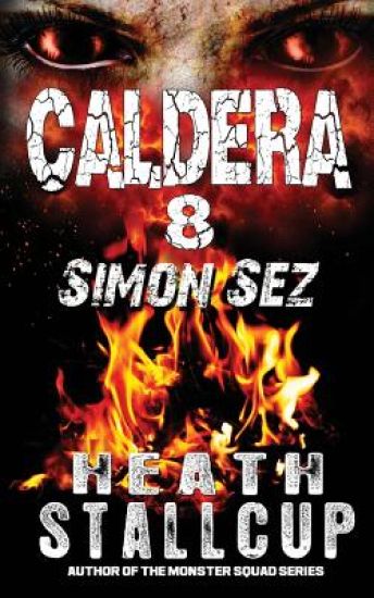 Caldera 8: Simon Sez