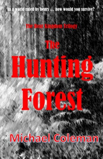 The Hunting Forest