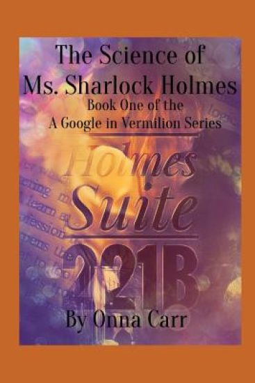 The Science of Ms. Sharlock Holmes