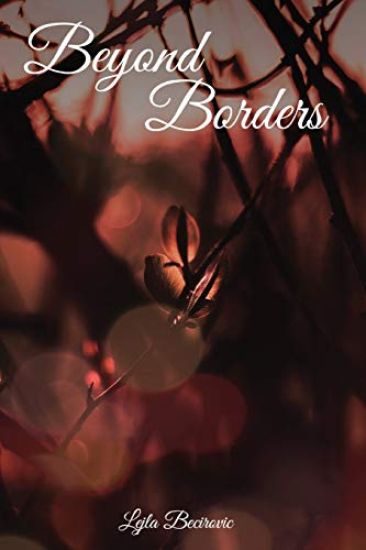 Beyond Borders: A Story of War, Love, and Loss